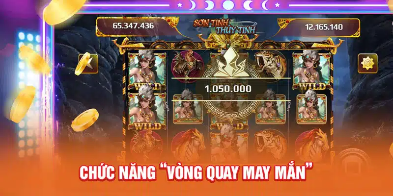 chuc-nang-vong-quay-may-man