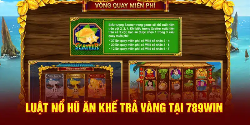 luat-no-hu-an-khe-tra-vang-tai-789win