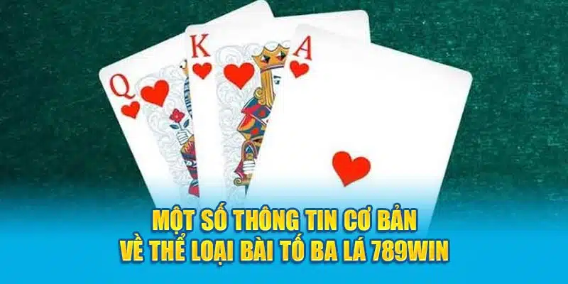 mot-so-thong-tin-co-ban-ve-the-loai-bai-to-ba-la-789win