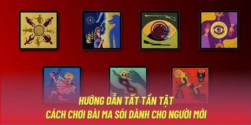 huong-dan-tat-tan-tat-cach-choi-bai-ma-soi-danh-cho-nguoi-moi